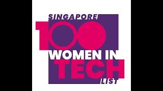 Singapore 100 Women in Tech (SG100WIT) Highlight Video