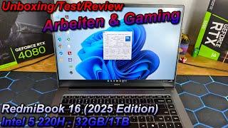 RedmiBook 16 - 2025 Edition - Intel 5 220H - 32GB/1TB - Edeles Design&Effizient - Office & Gaming