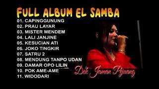 FULL ALBUM EL SAMBA DEK JAMAN PEJUANG