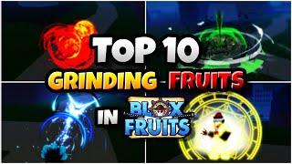 Top 10 BEST Fruits For Grinding In Blox Fruits! update 23