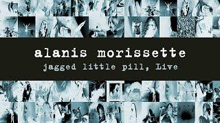 Alanis Morissette - Jagged Little Pill, Live