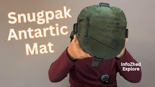 Snugpak Antarctic Mat - Things you should know !