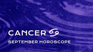  Cancer September Horoscope