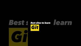 Useful sites to learn Git | Pahadi Coder