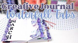 Waterfall Tabs Tutorial in My Creative Journal [March 2024 Cover]