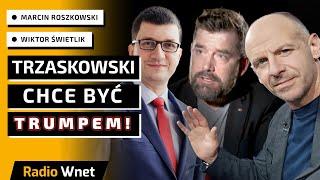 Świetlik i Roszkowski: Trzaskowski chce być jak Donald Trump, ale jest całkiem jak Kamala Harris