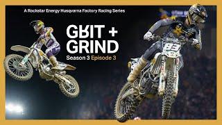 Grit and Grind: The story of two AMA Supercross rookies | Husqvarna Mobility