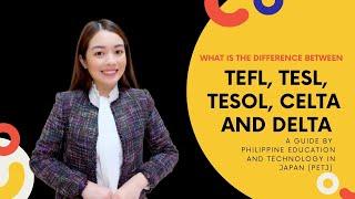 TEFL, TESOL, TESL, CELTA and DELTA : Which one is the best for you?  | Vena Roshiena