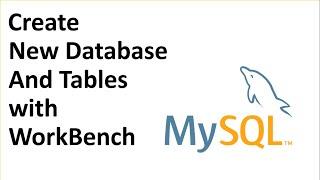 How to create new Database and Table in MySQL Using Workbench.