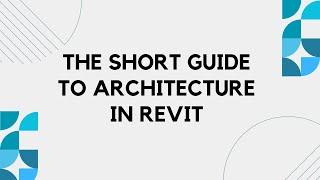 The Short Guide to Architecture in Revit online | Koenig Solutions