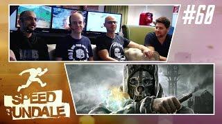 Dishonored Speedrun mit henyK, Simon, Gregor & Sia | Speedrundale | 05.11.2016