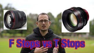 F Stops vs T Stops - what is the difference?