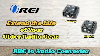 Extend the Life Of Your Older Audio Gear (ARC/eARC to Analog or Optical)