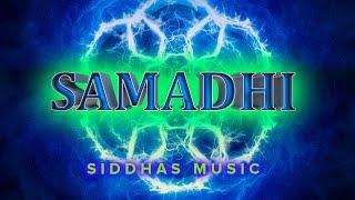 ‍️ SAMADHI - Best Music for Meditation @ Siddhas Music ‍️