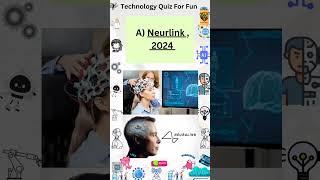 Technology Quiz for Fun ️ #technologyquiz #shortsfeedviral #viralshorts #shorts #quiz #gk #science