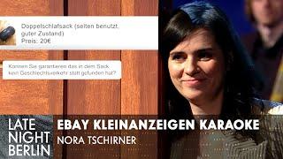 eBay Kleinanzeigen Karaoke mit Nora Tschirner | Late Night Berlin | ProSieben