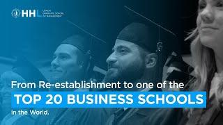 From Re-establishment to one of the Top 20 Business Schools in the World | Meet HHL