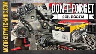 Quick Tip: Chrysler/Dodge/Jeep/Ram 3.2L and 3.6L DONT FORGET THE COIL BOOTS!