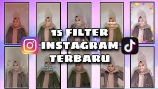 15 FILTER INSTAGRAM TERBARU VIRAL DI TIKTOK