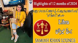 Libra Yearly Horoscope 2024 | Samiah khan Lounge | New Year 2024 | Horoscope 2024 |