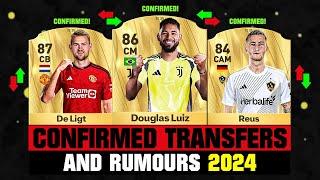 FIFA 25 | NEW CONFIRMED TRANSFERS & RUMOURS!  ft. Douglas Luiz, De Ligt, Reus... etc