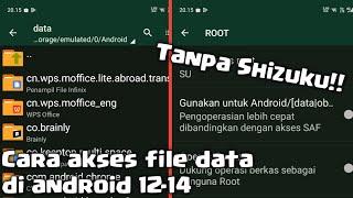 Cara Membuka File Data  Di Android 12-14 Tanpa Shizuku