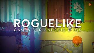 Top 15 Best Roguelike / Roguelite RPG Games For Android & iOS of 2022 #1