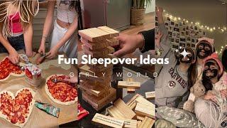 Sleepover Ideas  | Best Things to Do at a Sleepover