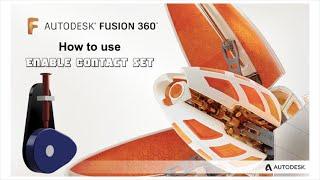 Enable Contact Set in Fusion 360