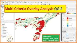 Multi Criteria Overlay Analysis with QGIS: A Comprehensive Geospatial Tutorial | 26 | @GISSchools