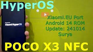 HyperOS Xiaomi.EU Port for Poco X3 Android 14 ROM Update: 241014