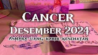 Cancer ️ Bersiaplah Di Bulan Desember 2024 