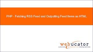 PHP Function for Fetching RSS Feed and Outputting Feed Items as HTML