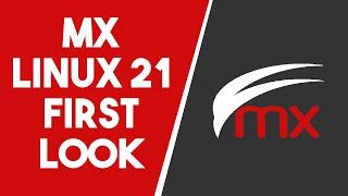 MX Linux 21 First Look - The Best Debian Distro?