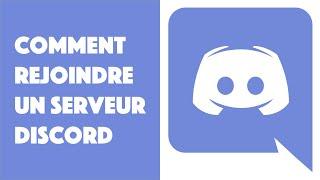 Comment rejoindre un serveur Discord ?