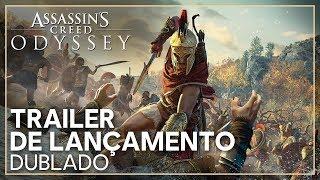 Assassin's Creed Odyssey - Trailer de Lançamento (Dublado)