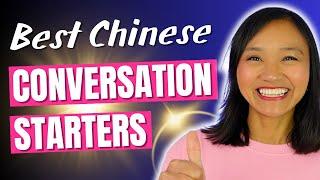 Start a Conversation in Chinese with ANYONE! - Best Conversation Starters for Mandarin Learners