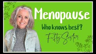 Age 55 - let’s talk about menopause. What are men saying and who knows best? #menopause #hrt