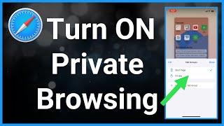 How To Turn On Private Browsing On iPhone