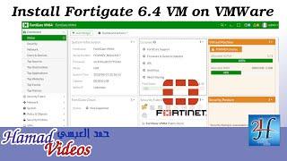 #1 Install FortiGate UTM 6.4.0 on VMWare  تنصيب فورتي جيت على