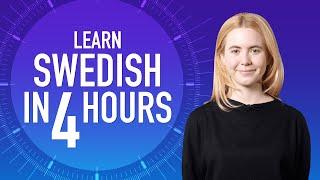 Learn Swedish in 3 Hours - ALL Swedish Beginners Need