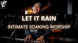 David Forlu - Let It Rain | Intimate Soaking Worship