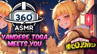 Yandere Toga Wants You~ [360º RP ASMR] | My Hero Academia (Roleplay VR)