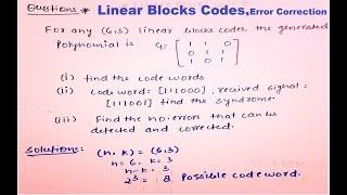 Linear Blocks Codes In Details ,For any (6,3)  Find code words & Redundancy