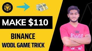 binance wodl answer today | Binance wodl Game earning trick | Earn Money Online free