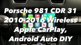 Porsche 981 CDR 31 2010-2016 Wireless Apple CarPlay, Android Auto