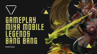 #3 Gameplay Mobile Legends Bang Bang: Miya