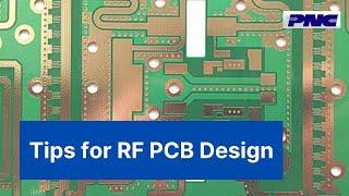 Tips for RF PCB Design