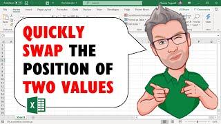 Quickly Swap the Position of Two Values in Excel