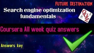 Search engine optimization fundamentals Coursera quiz answers #courseraquizanswers #quizsolution